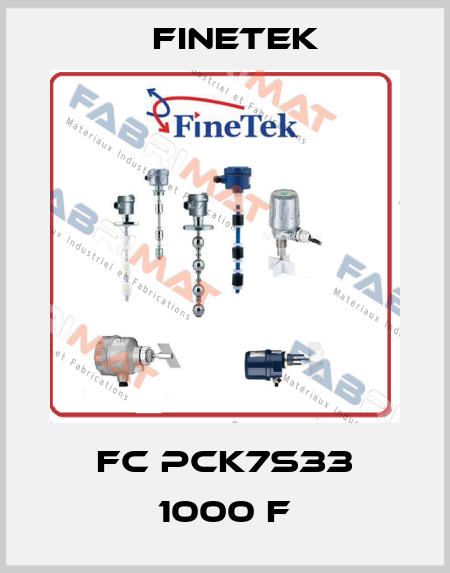 FC PCK7S33 1000 F Finetek