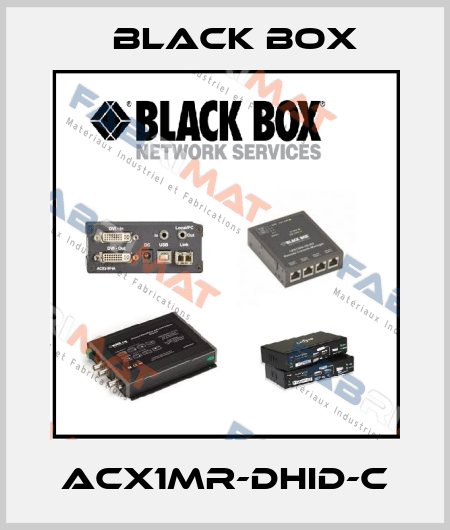 ACX1MR-DHID-C Black Box