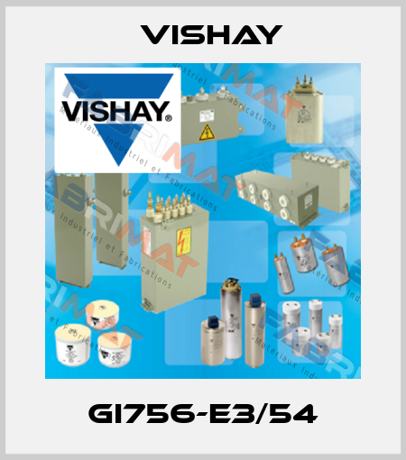 GI756-E3/54 Vishay
