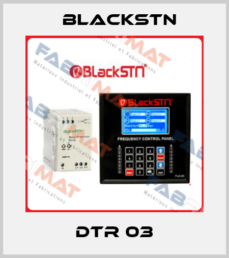 DTR 03 Blackstn