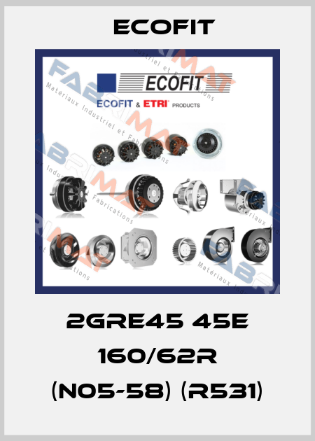 2GRE45 45E 160/62R (N05-58) (R531) Ecofit