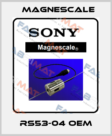 RS53-04 OEM Magnescale