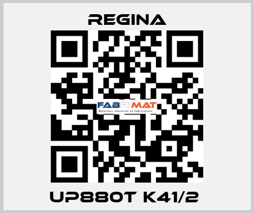 UP880T K41/2  Regina