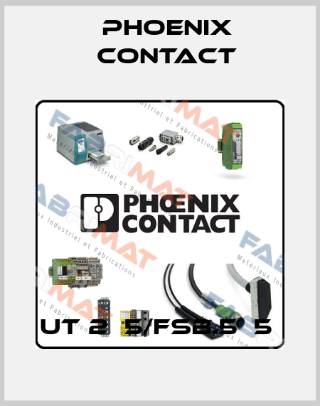 UT 2٫5/FSB.5٫5  Phoenix Contact