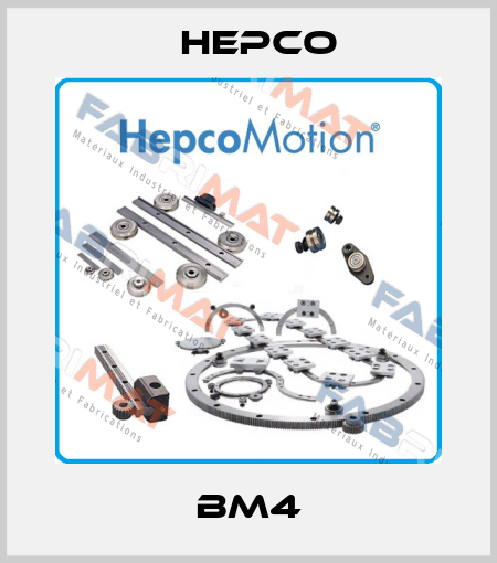 BM4 Hepco