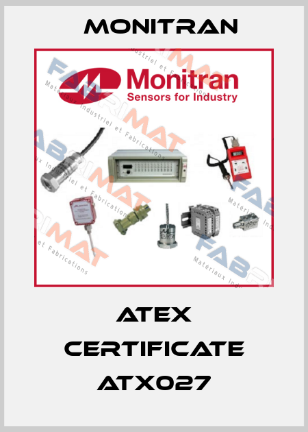 Atex certificate ATX027 Monitran