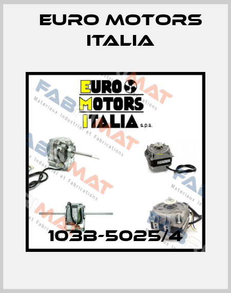 103B-5025/4 Euro Motors Italia