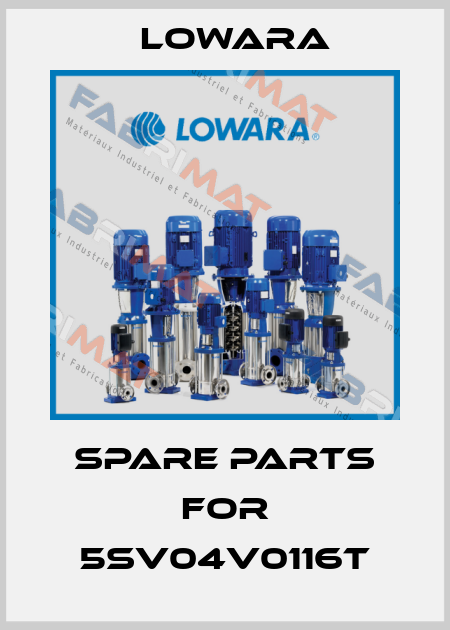 spare parts for 5SV04V0116T Lowara