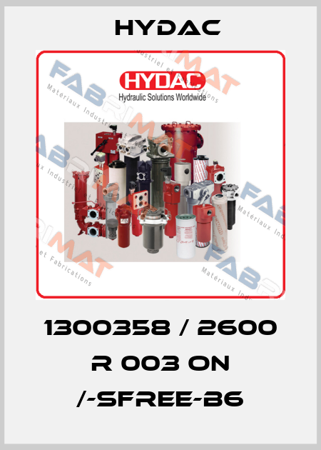 1300358 / 2600 R 003 ON /-SFREE-B6 Hydac