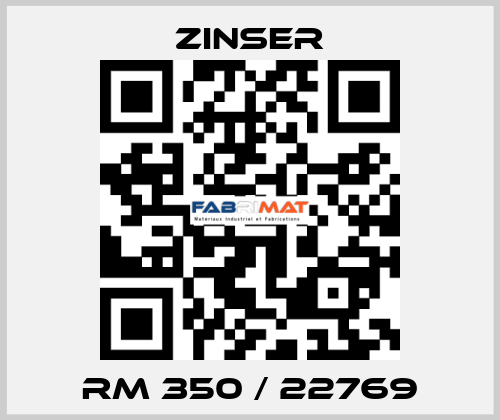 RM 350 / 22769 Zinser