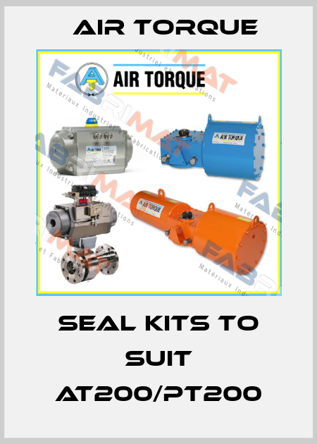 seal kits to suit AT200/PT200 Air Torque