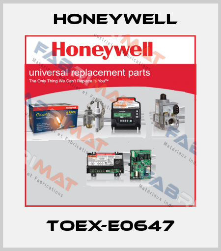 TOEX-E0647 Honeywell