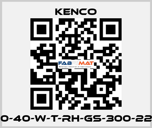 5700-40-W-T-RH-GS-300-220-N, Kenco