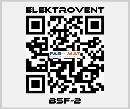 BSF-2 ELEKTROVENT