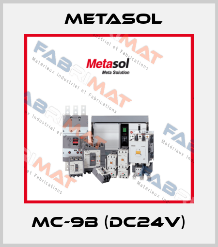 MC-9B (DC24V) Metasol