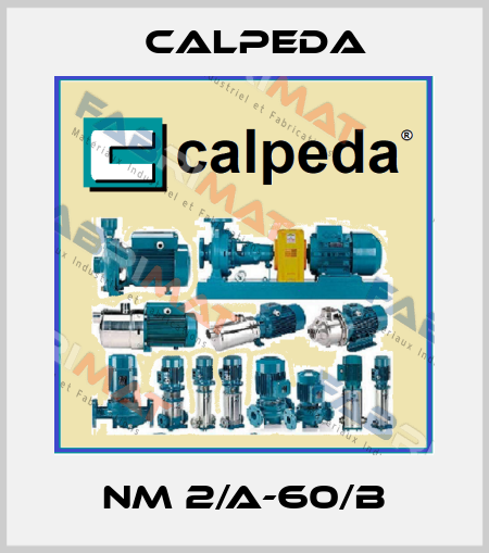 NM 2/A-60/B Calpeda