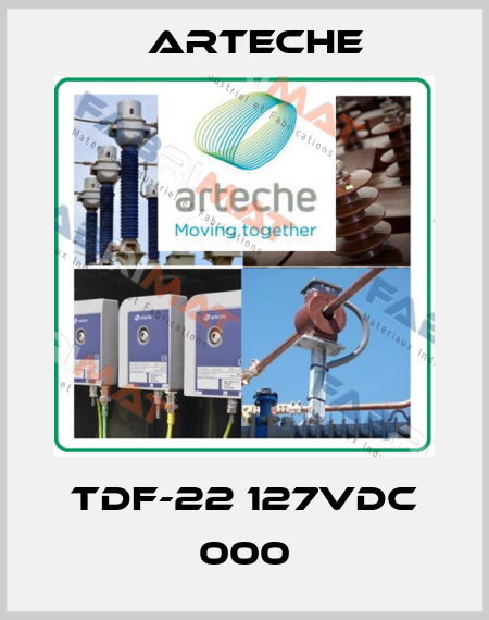 TDF-22 127Vdc 000 Arteche