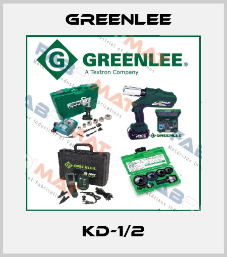 KD-1/2 Greenlee