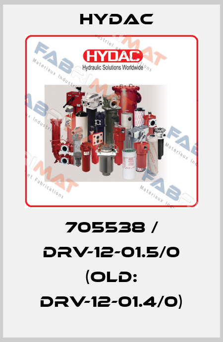 705538 / DRV-12-01.5/0 (old: DRV-12-01.4/0) Hydac