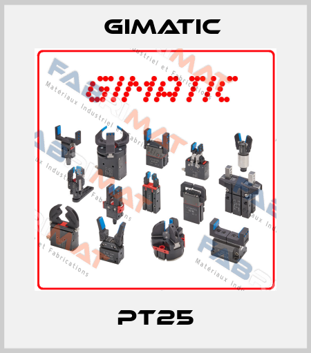 PT25 Gimatic