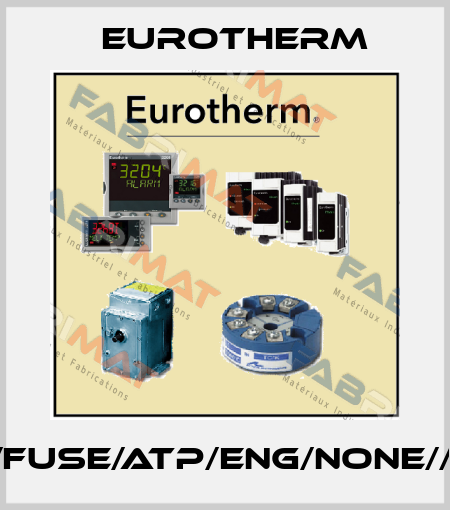 7200S/16A/480V/XXXX/3S/FUSE/ATP/ENG/NONE//////NONE/NONE//////////////////// Eurotherm