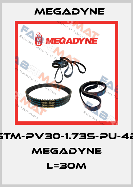 STM-PV30-1.73S-PU-42 MEGADYNE L=30m Megadyne