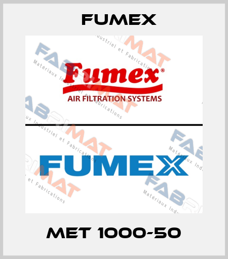 MET 1000-50 Fumex