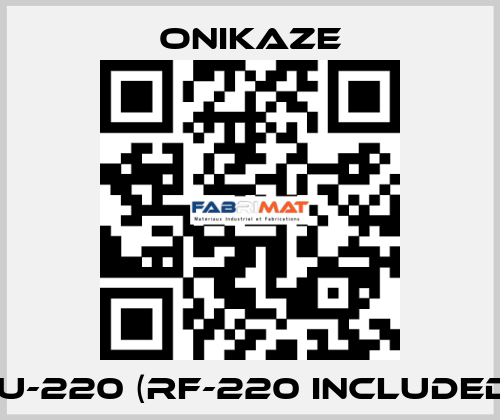 RU-220 (RF-220 included） Onikaze