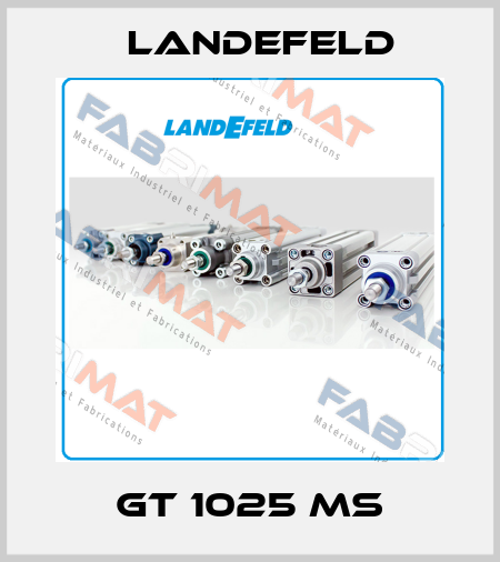 GT 1025 MS Landefeld