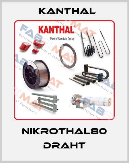 Nikrothal80 Draht Kanthal