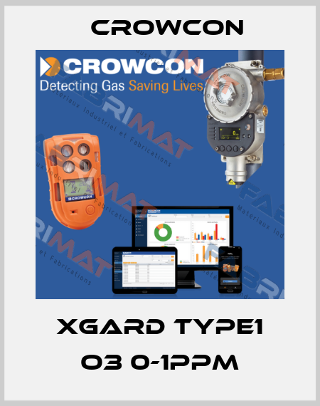 XGard Type1 O3 0-1ppm Crowcon