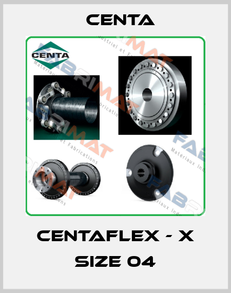 CENTAFLEX - X size 04 Centa