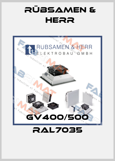 GV400/500 RAL7035 Rübsamen & Herr