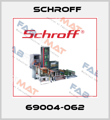 69004-062 Schroff