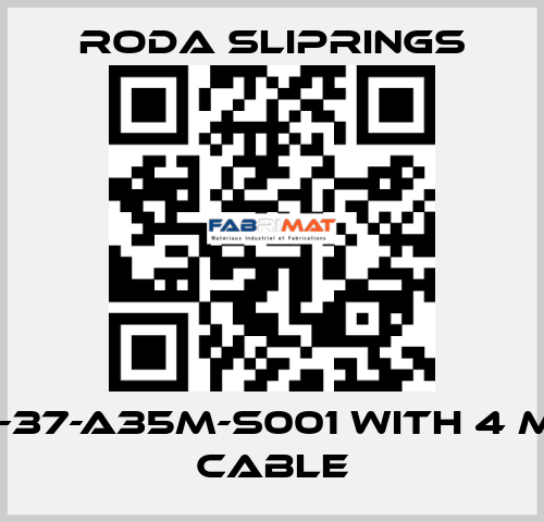 RSZQ-37-A35M-S001 with 4 meter cable Roda Sliprings