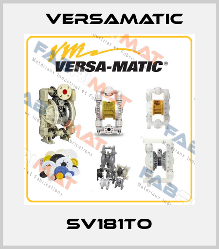 SV181TO VersaMatic