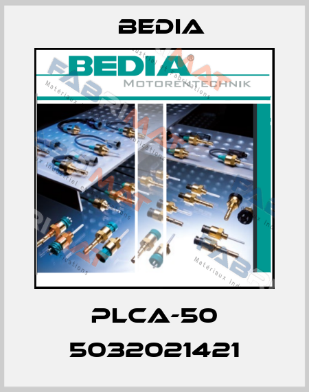 PLCA-50 5032021421 Bedia