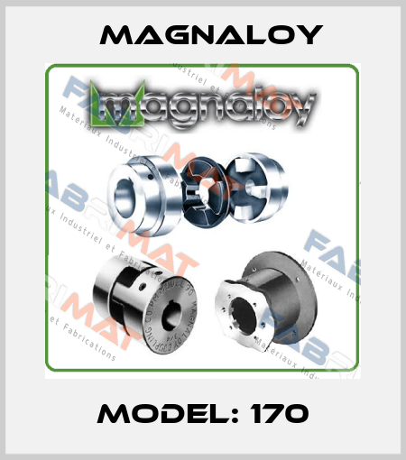 MODEL: 170 Magnaloy