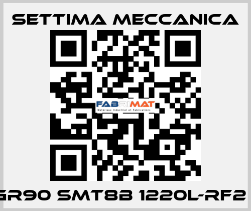 GR90 SMT8B 1220L-RF2 1 Settima Meccanica