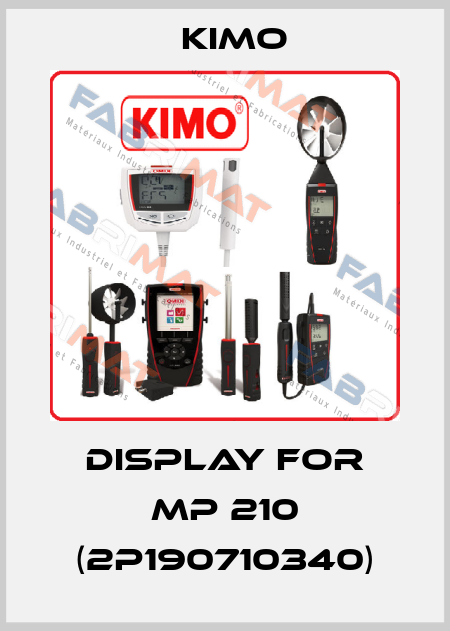 Display for MP 210 (2P190710340) KIMO
