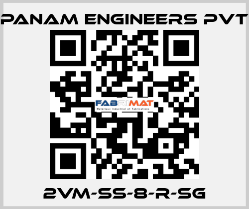 2VM-SS-8-R-SG Panam Engineers Pvt