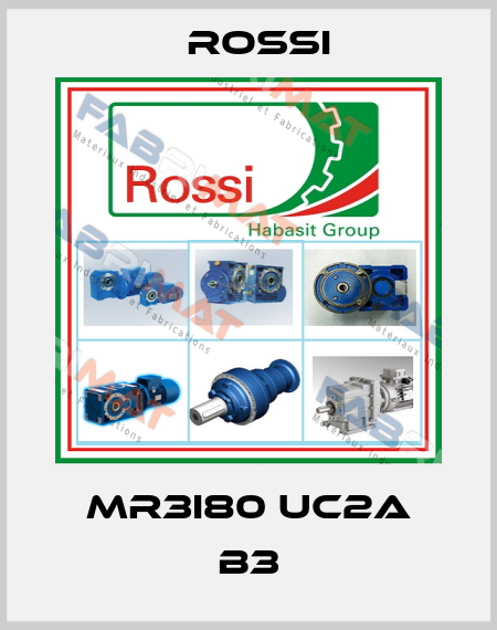 MR3I80 UC2A B3 Rossi