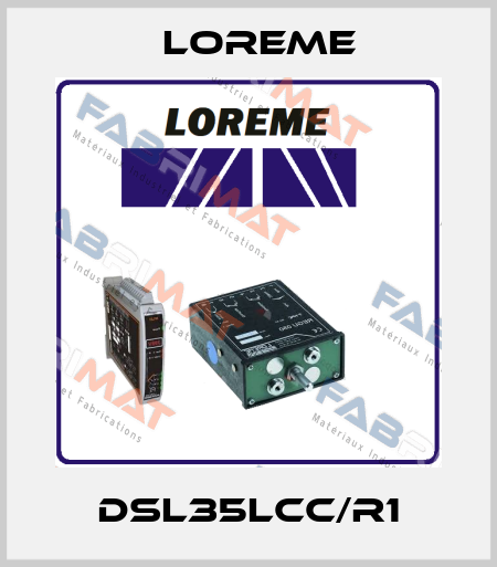 DSL35LCC/R1 Loreme
