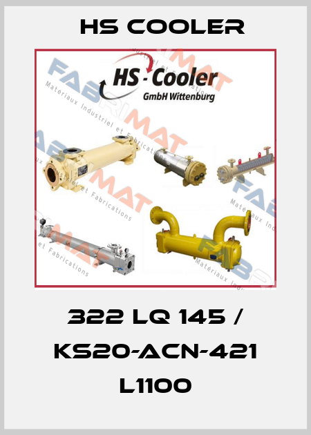 322 LQ 145 / KS20-ACN-421 L1100 HS Cooler