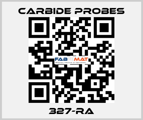 327-RA Carbide Probes