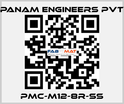 PMC-M12-8R-SS Panam Engineers Pvt