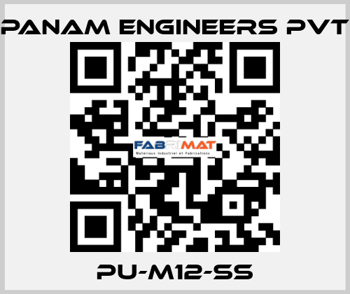 PU-M12-SS Panam Engineers Pvt