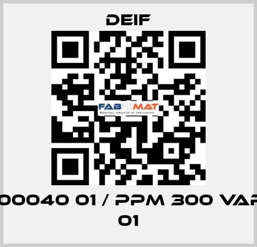 2911500040 01 / PPM 300 Variant 01 Deif