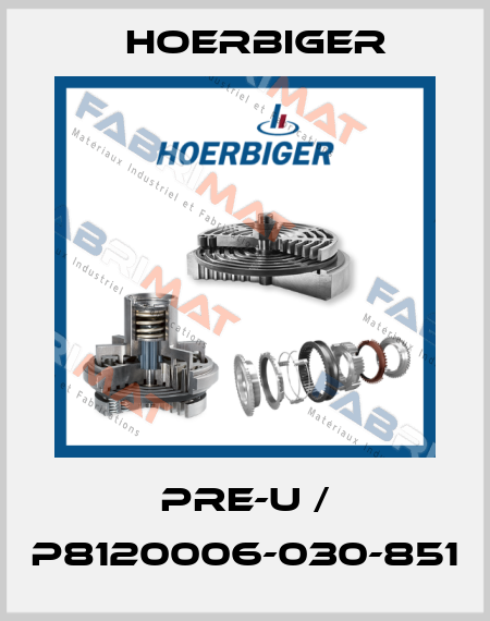 PRE-U / P8120006-030-851 Hoerbiger