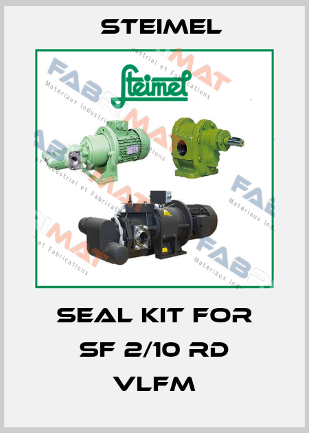 seal kit for SF 2/10 RD VLFM Steimel